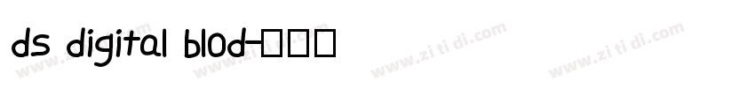 ds digital blod字体转换